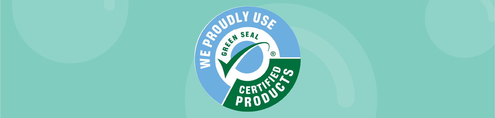  Home Clean Heroes proudly uses green seal products