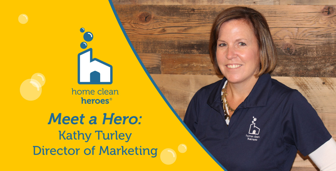  Home Clean Heroes Director of Marketing Kathy Turley